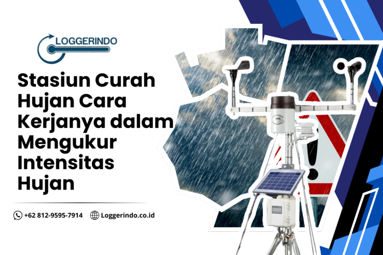 Stasiun Curah Hujan Cara Kerjanya dalam Mengukur Intensitas Hujan