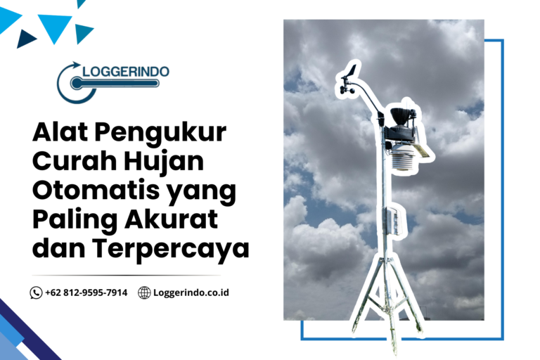 Alat Pengukur Curah Hujan Otomatis yang Paling Akurat dan Terpercaya