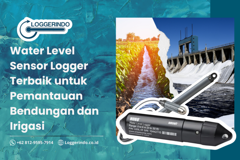 Water Level Sensor Logger Terbaik untuk Pemantauan Bendungan dan Irigasi
