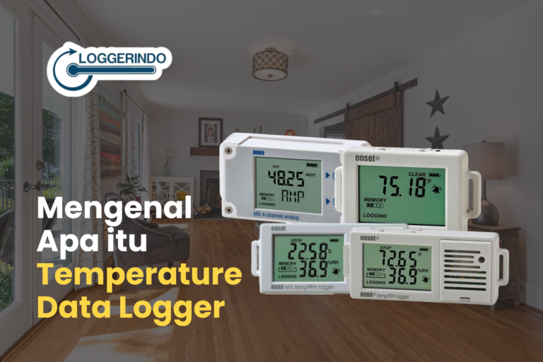 Mengenal Apa itu Temperature Data Logger