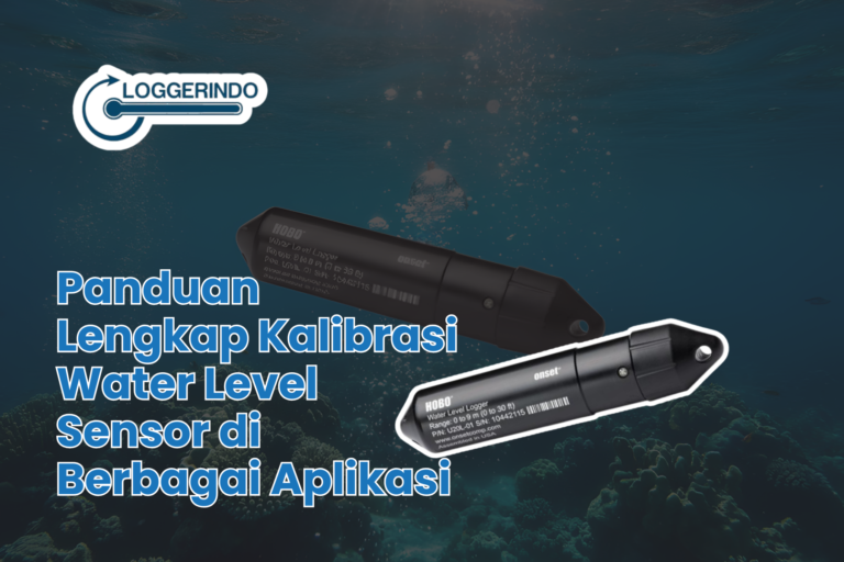 Panduan Lengkap Kalibrasi Water Level Sensor di Berbagai Aplikasi